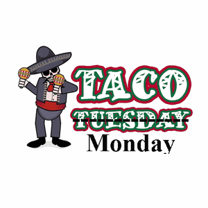 Taco Monday.gif